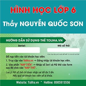 Học trực tuyến HÌNH HỌC - TOÁN HỌC LỚP 6 - Thầy NGUYỄN QUỐC SƠN - Toliha.vn khóa 3 Tháng