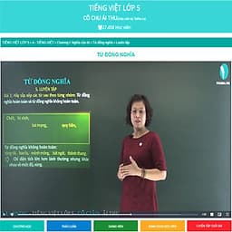 Khóa học TIẾNG VIỆT LỚP 5 cô Chu Ái Thu - 09 tháng