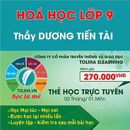 Khóa học HỮU CƠ 9 - CƠ BẢN + NÂNG CAO thầy Dương Tiến Tài - 03 tháng