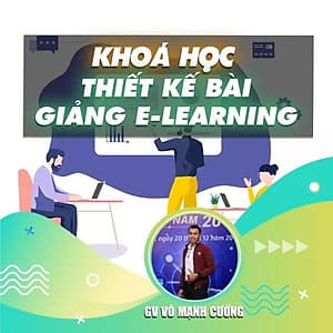  Khóa học THIẾT KẾ - Thiết kế bài giảng elearning với Powerpoint 365 hoặc 2019 và Ispring 9.7