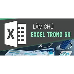  Khóa học TIN HỌC VP - Làm chủ Excel trong 6h [UNICA.VN