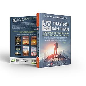 Sách 30 Ngày Thay Đổi Bản Thân - Loại Bỏ 30 Thói Quen Xấu Đánh Cắp Thời Gian Của Bạn - Tập 1