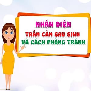  Khóa học MẸ BẦU- Nhận diện trầm cảm sau sinh và cách phòng tránh cùng chuyên gia [UNICA.VN