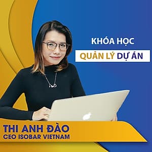 VietGrow Edu - Khóa Học Trực Tuyến Quản Lý Dự Án - Giảng Viên Thi Anh Đào [E-learning]