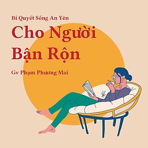 Bí quyết sống an yên cho người bận rộn