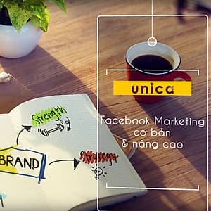 Khóa Học Facebook Marketing Cơ Bản Và Nâng Cao