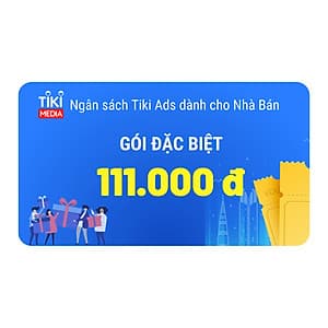 Ngân sách Tiki Ads dành cho Nhà Bán 111.000 đ