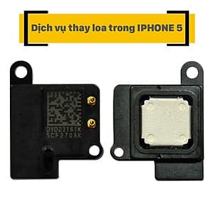 Dịch Vụ Thay Loa Trong iPhone 5
