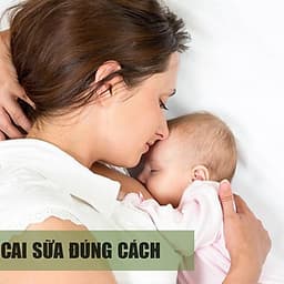  Khóa học NUÔI DẠY CON - Nuôi con bằng sữa mẹ hoàn toàn đến 24 tháng tuổi [UNICAVN