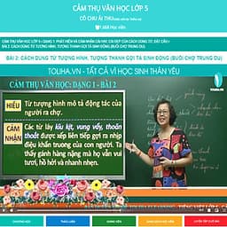 Khóa học CẢM THỤ VĂN HỌC LỚP 5 cô Chu Ái Thu - 06 tháng
