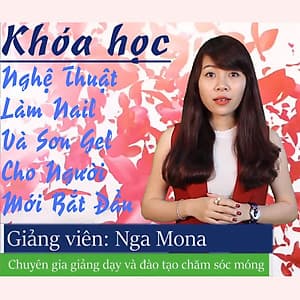 Unica - Khóa Học Nghệ Thuật Làm Nail Và Sơn Gel Cho Người Mới Bắt Đầu