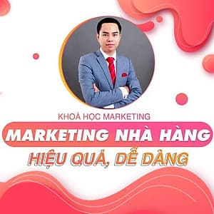  Khóa học MARKETING - Marketing cho Nhà hàng, quán Cafe [UNICA.VN