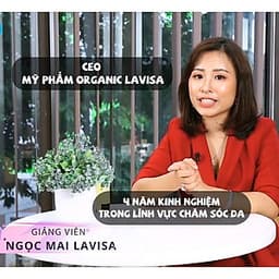  Khóa học LÀM ĐẸP- Bí quyết trẻ hóa làn da đỉnh cao cùng chuyên gia Nguyễn Ngọc Mai- UNICA.VN