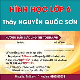 Học trực tuyến HÌNH HỌC - TOÁN HỌC LỚP 6 - Thầy NGUYỄN QUỐC SƠN - Toliha.vn khóa 6 Tháng