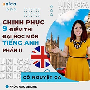  Khóa học NGOẠI NGỮ- Luna A: Chinh phục 9 điểm thi đại học môn tiếng Anh II -[UNICA.VN