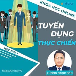  Khóa học SALE BÁN HÀNG- Tuyển dụng thực chiến UNICA.VN