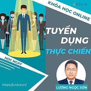  Khóa học SALE BÁN HÀNG- Tuyển dụng thực chiến UNICA.VN