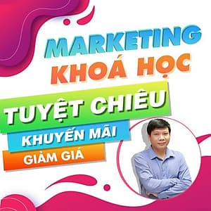  Khóa học MARKETING - 32 Tuyệt chiêu khuyến mại, quà tặng 