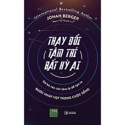 Thay Đổi Tâm Trí Bất Kỳ Ai
