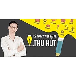  Khóa học MARKETING - Kỹ thuật viết bài PR thu hút [UNICA.VN