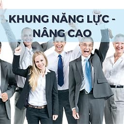KHÓA HỌC HCM - KHUNG NĂNG LỰC - NÂNG CAO