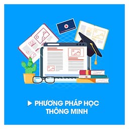 Khóa Học Phương Pháp Học Thông Minh