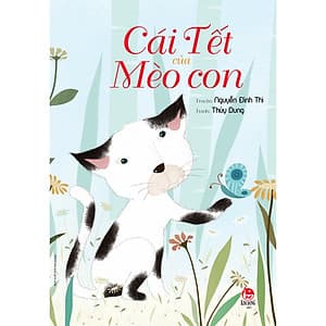 Cái Tết Của Mèo Con (Tái Bản 2020)