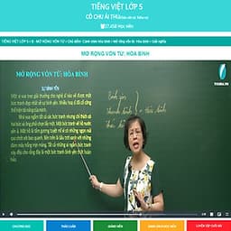 Khóa học TIẾNG VIỆT LỚP 5 cô Chu Ái Thu - 09 tháng