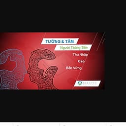 Tướng và Tâm Người Thăng Tiến Thu Nhập Cao Bền Vững