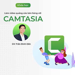 Làm video quảng cáo bán hàng với Camtasia
