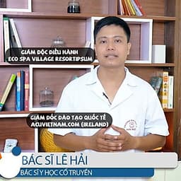 Khóa học SỨC KHỎE- Cẩm nang học trị liệu cùng Bác sĩ Lê Hải- UNICA.VN