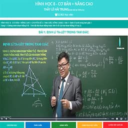 Khóa học HÌNH HỌC 8 - CƠ BẢN + NÂNG CAO thầy Lê Hải Trung- 03 tháng