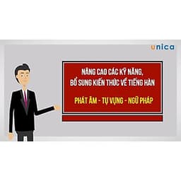  Khóa học NGOẠI NGỮ- Chinh phục tiếng Hàn trung cấp 1 - Từng bước nâng cao -[UNICA.VN