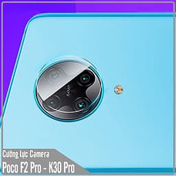 Kính cường lực Camera cho Xiaomi Pocophone F2 Pro - Redmi K30 Pro