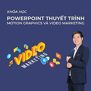 Powerpoint thuyết trình - Motion Graphics và video Marketing