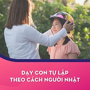 Khóa học Dạy con tự lập theo cách người Nhật - KYNA FOR KIDS