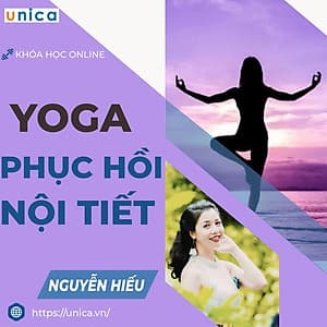  Khóa học Online  Yoga - Phục hồi nội tiết kéo dài tuổi xuân cùng chuyên gia Nguyễn Hiếu