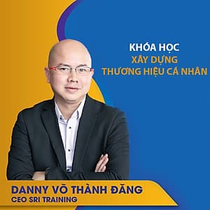 VietGrow Edu - Khóa Học Xây Dựng Thương Hiệu Cá Nhân - Giảng Viên Danny Võ Thành Đăng [E-learning]