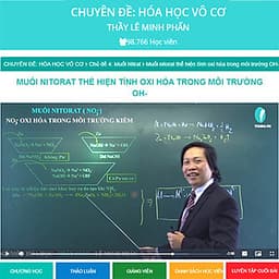 Khóa học CHUYÊN ĐỀ: HÓA HỌC VÔ CƠ - thầy Lê Minh Phấn - 03 tháng